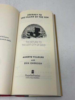 Journey to the Island of the Sun: The Return to the Lost City of Gold (Harper Odysseys)