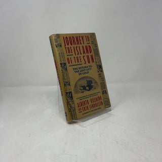 Journey to the Island of the Sun: The Return to the Lost City of Gold (Harper Odysseys)