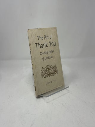 The Art of Thank You; Crafting Notes of Gratitude