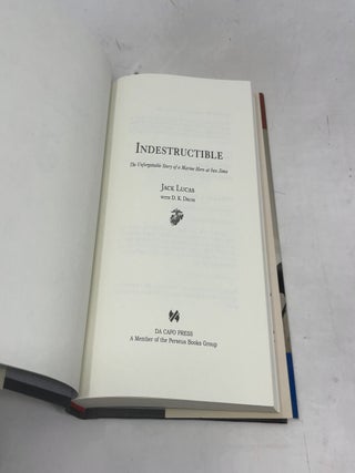 Indestructible: The Unforgettable Story of a Marine Hero at the Battle of Iwo Jima