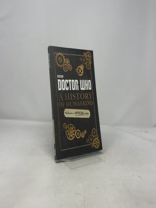 Doctor Who: A History of Humankind: The Doctor's Offical Guide