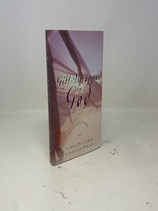Gift-Wrapped by God: Secret Answers to the Question "Why Wait?"