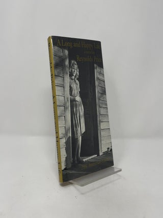 A Long and Happy Life. Reynolds Price.