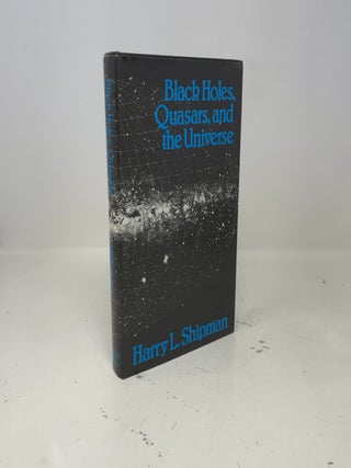 Black holes, quasars & the universe