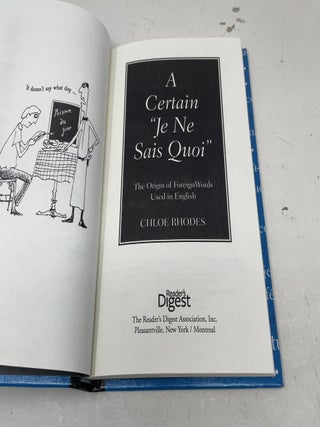 A Certain "Je Ne Sais Quoi": The Origin of Foreign Words Used in English (Blackboard Books)
