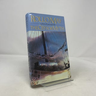 Item #408326 The Cry for Myth. Rollo May