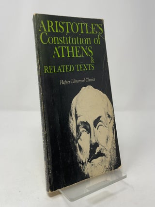 Aristotle's Constitution of Athens & Related Texts (Hafner Library of Classics)