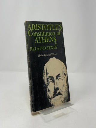 Aristotle's Constitution of Athens & Related Texts (Hafner Library of Classics)