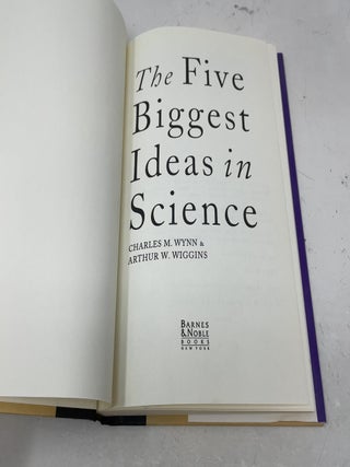 The Five Biggest Ideas in Science