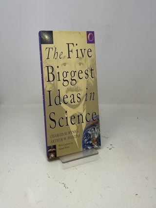 The Five Biggest Ideas in Science