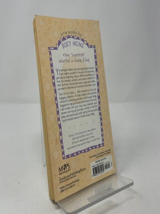 Time Out for Mom...Ahhh Moments (Little Books for Busy Moms)