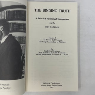 The Binding Truth: A Selective Homiletical Commentary on the New Testament