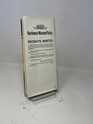Maintain the right;: The early history of the North West Mounted Police, 1873-1900