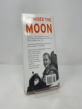 Promised the Moon: The Untold Story of the First Women in the Space Race