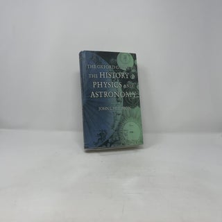The Oxford Guide to the History of Physics and Astronomy