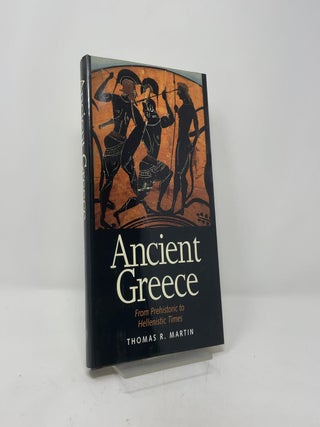 Ancient Greece: From Prehistoric to Hellenistic Times