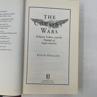 The Cousins' Wars: Religion, Politics, Civil Warfare, And The Triumph Of Anglo-america