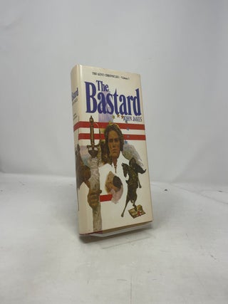 The Bastard - The Kent Chronicles Vol. 1