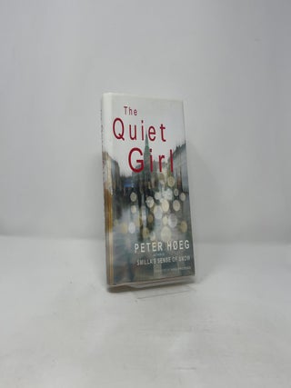The Quiet Girl: A Novel