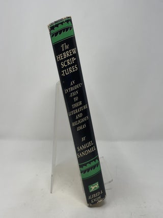 The Hebrew Scriptures: An Introduction to Their Literature and Religious Ideas