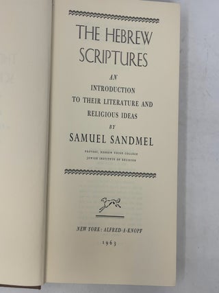 The Hebrew Scriptures: An Introduction to Their Literature and Religious Ideas