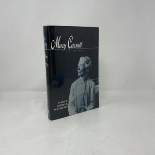 Mary Cassatt: A Life