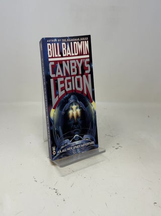 Item #409079 Canby's Legion. Bill Baldwin