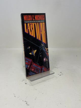 Item #409094 Last War. Melisa C. Michaels