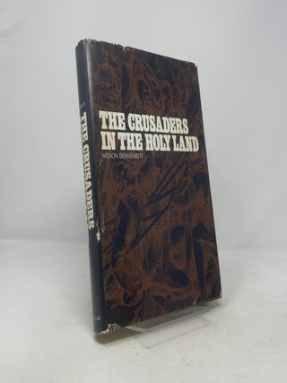 The Crusaders in the Holy Land