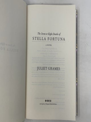 The Seven or Eight Deaths of Stella Fortuna: A Novel