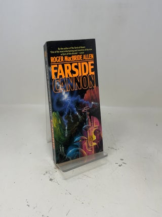 Item #409207 Farside Cannon. Roger MacBride Allen
