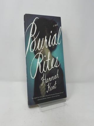 Burial Rites: A Novel