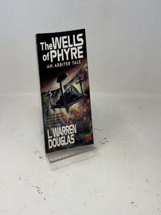 The Wells of Phyre: An Arbiter Tale (Arbiter Tales)