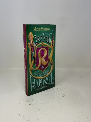Grounded: The Adventures of Rapunzel (Tyme #1) (1)