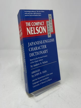 The Compact Nelson Japanese-English Character Dictionary