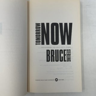 Tomorrow Now: Envisioning the Next 50 Years