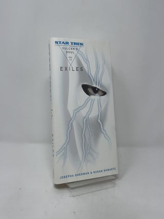 Star Trek: Vulcan's Soul Trilogy Book Two: Exiles