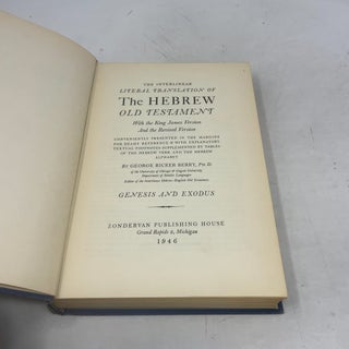 The Interlinear Literal Translation of the Hebrew Old Testament: With the King James Version and the Revised Version : Genesis and Exodus