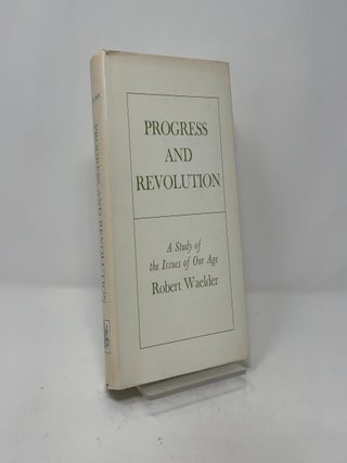 Progress and Revolution