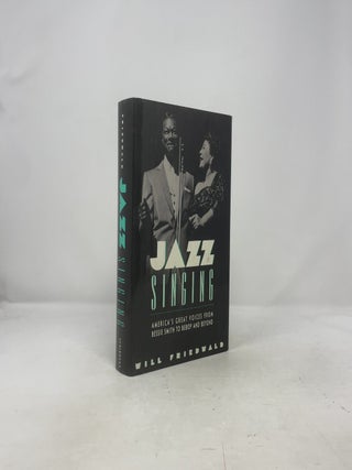 Jazz Singing: America's Great Voices from Bessie Smith to Bebop and Beyond
