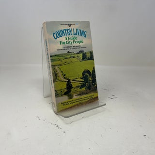 Country Living A Guide For City People