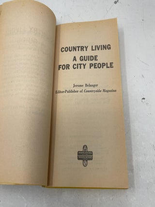 Country Living A Guide For City People