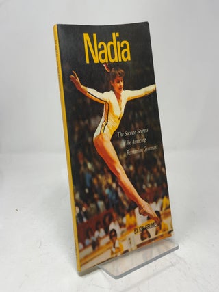 Nadia: The success secrets of the amazing Romanian gymnast