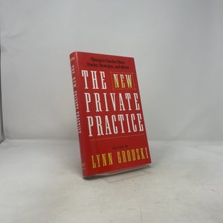 The New Private Practice: Therapist-Coaches Share Stories, Strategies, and Advice