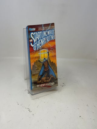 Startling Worlds of Henry Kuttner