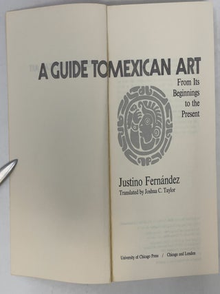A Guide to Mexican Art: From Its Beginnings to the Present