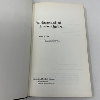 Fundamentals of Linear Algebra (The Intext Series in Advanced Mathematics)