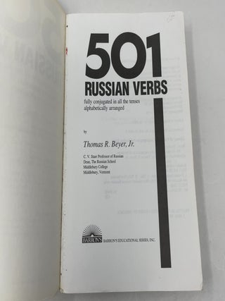 501 Russian Verbs: Fully Conjugated in All the Tenses Alphabetically Arranged by Imperfect Infinitives
