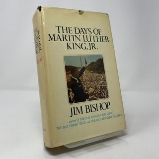 The Days of Martin Luther King, Jr.