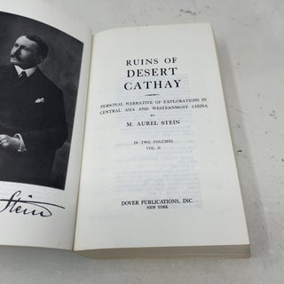 Ruins of Desert Cathay: Personal Narrative of Explorations in Central Asia and Westernmost China, Vol. 2